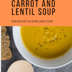 Spicy Carrot and Lentil Soup