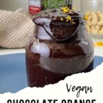 Vegan chocolate orange spread