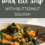 Delicious Vegan Wild Rice Soup With Butternut Squash.
