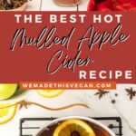 DELICIOUS OLD FASHIONED MULLED APPLE CIDER RECIPE
