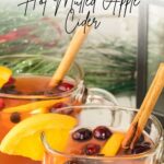 DELICIOUS OLD FASHIONED MULLED APPLE CIDER RECIPE