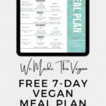 FREE 7-Day Vegan Meal Plan (PDF)