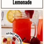 Mason jar filled with strawberry pink lemonade garnished with a lemon slice and a strawberry, surrounded by fresh fruit. Text reads "Strawberry Pink Lemonade" and "So Easy and Simple" with a recipe link.