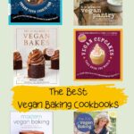 A collage of six favorite vegan baking cookbook covers showcases an array of delightful treats like cupcakes, cakes, and cookies, with "The Best Vegan Baking Cookbooks" proudly displayed in the center.