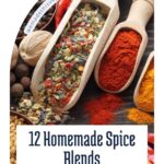 A vibrant array of assorted spices in wooden scoops showcases a colorful herb blend and red powder, perfectly capturing the essence of vegan food. Discover "12 Homemade Spice Blends" to elevate your culinary creations.