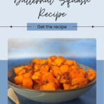 A bowl of perfectly cooked air fryer butternut squash cubes sits invitingly on the table. Text overlay reads: "Easy Spiced Air Fryer Butternut Squash Recipe." Click here to get the recipe!.
