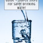A stream of clean water pours into a clear glass, causing splashes, with text promoting a free guide to protect your health above and a website link below.